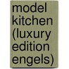 Model Kitchen (Luxury Edition Engels) door C. Casier