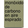 Monóxido de carbono en aire espirado by José Francisco Pascual Lledó