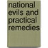 National Evils and Practical Remedies