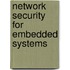 Network Security for Embedded Systems
