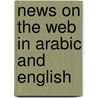 News on the Web in Arabic and English door Mekki Elbadri