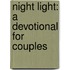 Night Light: A Devotional for Couples