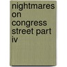 Nightmares On Congress Street Part Iv door Various Authors