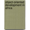 Object-Oriented Development in Africa door Musaba D. Chailunga