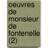 Oeuvres de Monsieur de Fontenelle (2)