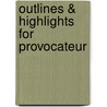 Outlines & Highlights For Provocateur door Cram101 Textbook Reviews