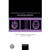 Oxford Case Histories in Neurosurgery door Matthew Crocker