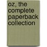 Oz, the Complete Paperback Collection