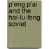 P'Eng P'Ai and the Hai-Lu-Feng Soviet