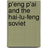 P'Eng P'Ai and the Hai-Lu-Feng Soviet door Fernando Galbiati