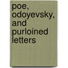 Poe, Odoyevsky, and Purloined Letters door Slobodan Sucur