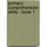 Primary Comprehension Skills - Book 1 door Cecil Gray