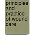 Principles and Practice of Wound Care