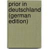 Prior in Deutschland (German Edition) by Wukadinovi Spiridion