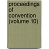 Proceedings of Convention (Volume 10) door United States Brewers' Association