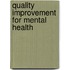 Quality Improvement For Mental Health