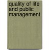 Quality of Life and Public Management door John Whitelegg