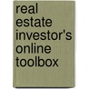 Real Estate Investor's Online Toolbox by Todd Little