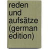 Reden Und Aufsätze  (German Edition) door Johann Ludwig Döderlein