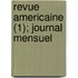 Revue Americaine (1); Journal Mensuel