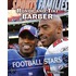 Ronde And Tiki Barber: Football Stars