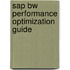 Sap Bw Performance Optimization Guide