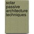 Solar Passive Architecture Techniques