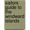 Sailors Guide to the Windward Islands door Chris Doyle
