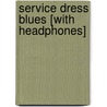 Service Dress Blues [With Headphones] door Michael Bowen