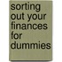 Sorting Out Your Finances For Dummies