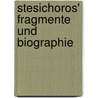 Stesichoros' Fragmente und Biographie by Vürtheim