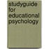 Studyguide for Educational Psychology