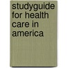 Studyguide for Health Care in America door Cram101 Textbook Reviews