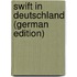 Swift in Deutschland (German Edition)