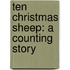 Ten Christmas Sheep: A Counting Story