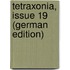 Tetraxonia, Issue 19 (German Edition)
