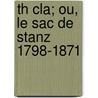 Th Cla; Ou, Le Sac de Stanz 1798-1871 by Georges Guillaume