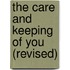 The Care and Keeping of You (Revised)