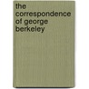 The Correspondence of George Berkeley door George Berkeley