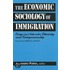 The Economic Sociology Of Immigration