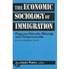 The Economic Sociology Of Immigration door Alejandro Portes