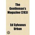 The Gentleman's Magazine (Volume 283)