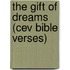The Gift Of Dreams (cev Bible Verses)