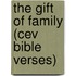 The Gift Of Family (cev Bible Verses)