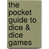The Pocket Guide to Dice & Dice Games