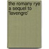 The Romany Rye A Sequel to 'Lavengro'