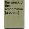 The Wreck of the Roscommon. [A poem.] door Stephen Prentis