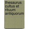 Thesaurus Cultus et Rituum Antiquorum door Jean Balty