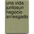 Una Vida Juntos\Un Negocio Arriesgado