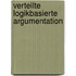 Verteilte logikbasierte Argumentation